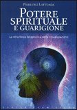 Potere Spirituale e Guarigione — Libro