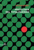 Psicologia del Totalitarismo — Libro