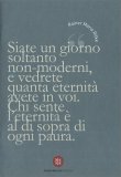 Quadernino "Siate un Giorno soltanto Non-Moderni" — Quaderno