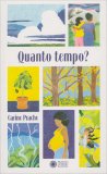 Quanto Tempo? — Libro
