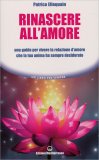 Rinascere all' Amore — Libro