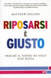 Riposarsi è Giusto  — Libro