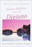 Salute Radiosa con il Digiuno  — Libro