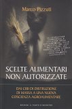 Scelte Alimentari non Autorizzate — Libro