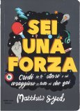 Sei una Forza — Libro