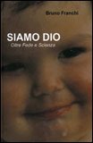 Siamo Dio — Libro