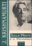 Sulla Mente e il Pensiero  — Libro