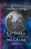 La Torre Dell'alba. Il Trono Di Ghiaccio — Libro