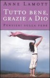 Tutto Bene, Grazie a Dio — Libro