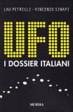 Ufo - I Dossier Italiani  — Libro