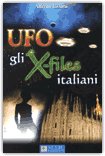 Ufo, gli X-Files Italiani — Libro