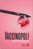 Vaccinopoli — Libro