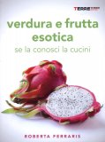 Verdura e Frutta Esotica  — Libro