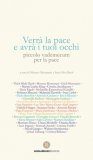 Verrà la Pace e Avrà i Tuoi Occhi — Libro