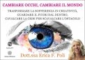 Video Corso - Cambiare Occhi, Cambiare il Mondo — Digitale