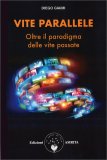 Vite Parallele — Libro