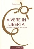 Vivere in Libertà — Libro
