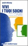 Vivi i Tuoi Sogni  — Libro