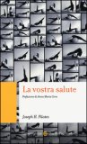 La Vostra Salute — Libro