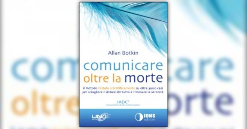 Premessa del libro "Comunicare oltre la Morte"
