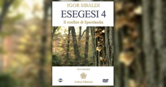 Anteprima - Esegesi Vol. 4 DVD - Il confine di Spacelandia