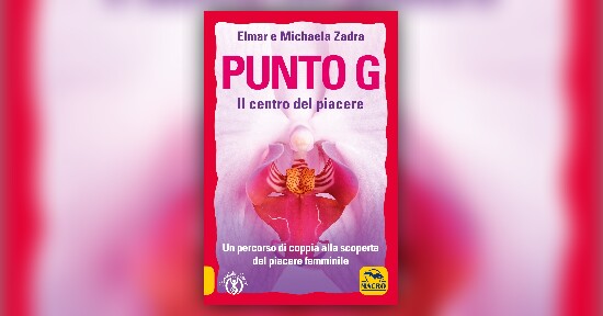 Un punto tutto femminile - Estratto da "Il Punto G"